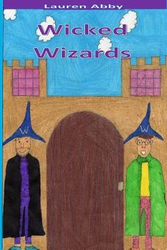 portada Wicked Wizards (en Inglés)