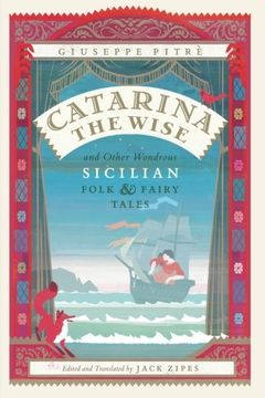 portada Catarina the Wise and Other Wondrous Sicilian Folk and Fairy Tales