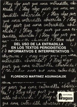 portada Del uso de la Entradilla en los Textos PeriodíSticos Informativos e Interpretativos (in Spanish)