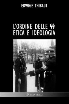 portada L'Ordine delle SS: Etica e Ideologia (in Italian)