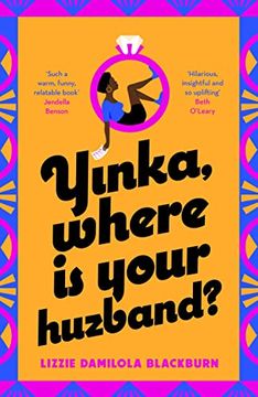 portada Yinka Where is Your Huzband: The Hilarious and Heartfelt Romcom Everyone is Talking About in 2022 (en Inglés)