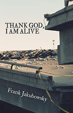 portada Thank God, i am Alive (en Inglés)