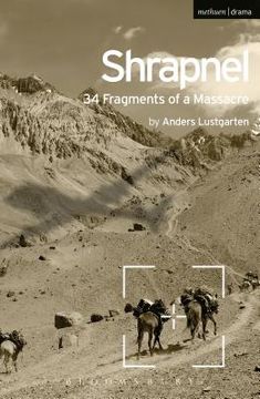 portada Shrapnel: 34 Fragments of a Massacre (en Inglés)