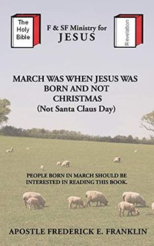 portada March was When Jesus was Born and not Christmas (en Inglés)
