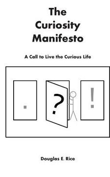 portada The Curiosity Manifesto: A Call to Live the Curious Life (in English)
