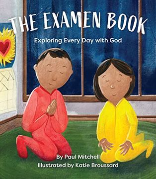 portada The Examen Book: Exploring Every day With god (in English)