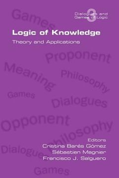 portada logic of knowledge. theory and applications (in English)