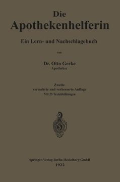 portada Die Apothekenhelferin: Ein Lern- und Nachschlagebuch (German Edition)