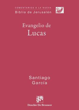 portada Evangelio de Lucas (in Spanish)