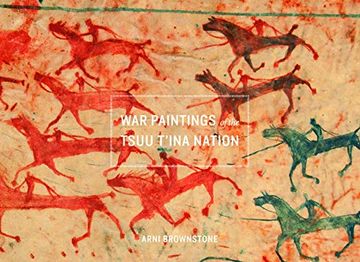 portada War Paintings of the Tsuu T'Ina Nation (Studies in the Anthropology of North American Indians) 