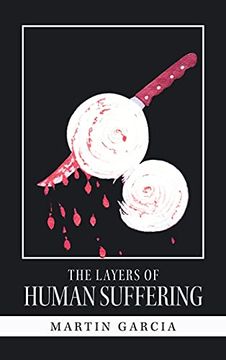 portada The Layers of Human Suffering (en Inglés)