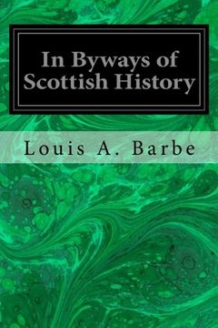 portada In Byways of Scottish History (en Inglés)