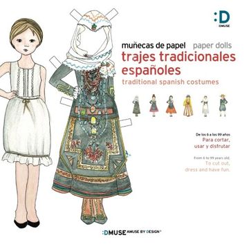 portada Munecas de Papel - Paper Dolls: Trajes Tradicionales Espanoles - Tradicional Spanish Costumes
