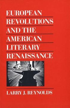 portada European Revolutions and the American Literary Renaissance (in English)