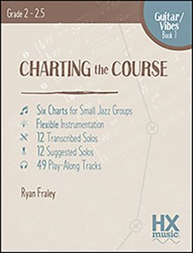 portada Charting the Course, Guitar / Vibes Book 1 (en Inglés)