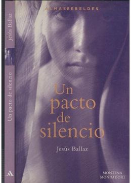 portada Un Pacto de Silencio (in Spanish)