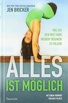 portada Alles ist Möglich: Wie ich den mut Fand, Meinen Träumen zu Folgen (in German)
