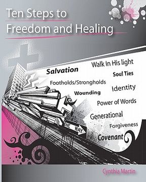 portada ten steps to freedom and healing (en Inglés)