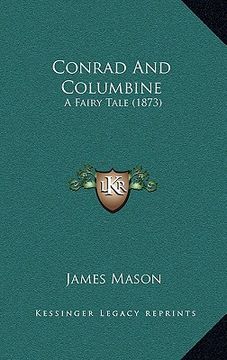 portada conrad and columbine: a fairy tale (1873) (en Inglés)