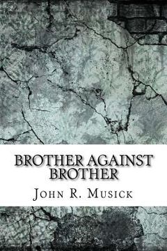 portada Brother Against Brother (en Inglés)