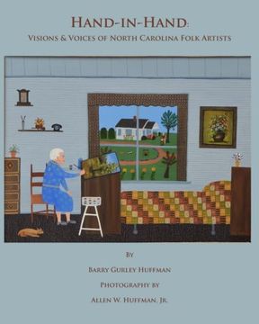 portada Hand-in-Hand: Visions & Voices of North Carolina Folk Artists