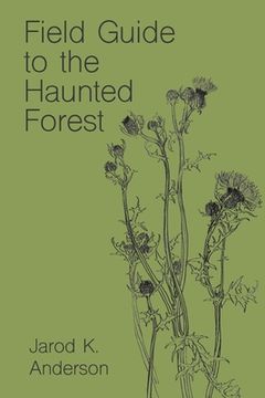 portada Field Guide to the Haunted Forest (en Inglés)