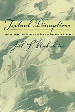 portada Spanish American Poetry at the end of the Twentieth Century: Textual Disruptions (in English)