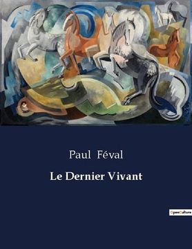 portada Le Dernier Vivant (in French)