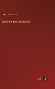 portada Eschenburg und Eschenhof (en Alemán)