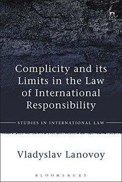 portada Complicity and its Limits in the Law of International Respon (Studies in International Law)