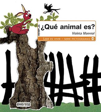 portada Que Animal es? / What Animal is it? (Leer es Vivir: Pictogramas) (Spanish Edition) (in Spanish)
