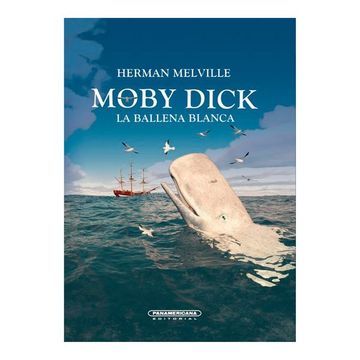 Libro Moby Dick, Herman Melville, ISBN 9789583001215. Comprar en Buscalibre