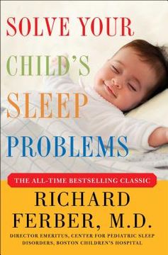 portada Solve Your Child's Sleep Problems (en Inglés)