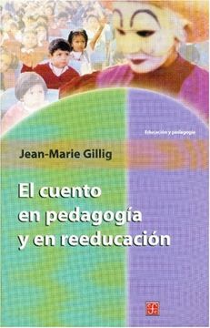 portada El Cuento en Pedagogía y en Reeducación (in Spanish)