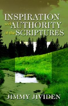 portada inspiration and authority of the scriptures (en Inglés)