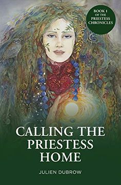portada Calling the Priestess Home: 1 (Priestess Chronicles) (en Inglés)