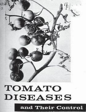 portada Tomato Diseases And Their Control. By: United States Department of Agriculture (in English)