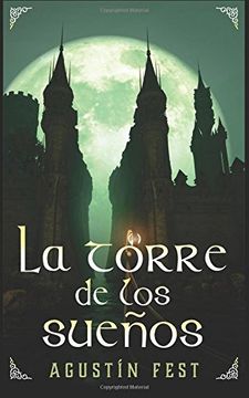 portada La Torre de los Sueños (in Spanish)