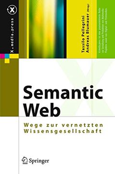 portada Semantic Web: Wege zur Vernetzten Wissensgesellschaft (en Alemán)