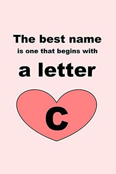 portada The Best Name is one That Begins With a Letter c (en Inglés)