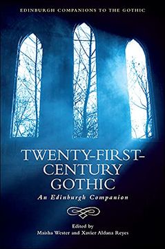 portada Twenty-First-Century Gothic: An Edinburgh Companion (Edinburgh Companions to the Gothic) (en Inglés)