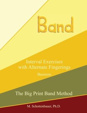 portada Interval Exercises with Alternate Fingerings: Bassoon (The Big Print Band Method)