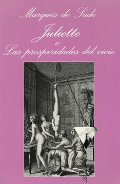 portada Juliette o las Prosperidades del Vicio (in Spanish)