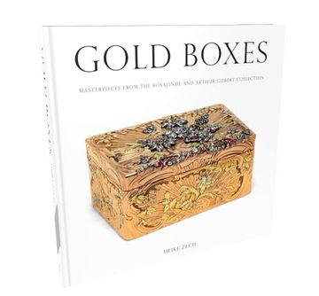 portada Gold Boxes: Masterpieces from the Rosalinde and Arthur Gilbert Collection (en Inglés)