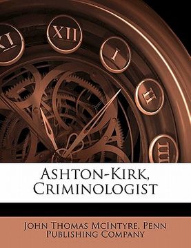 portada ashton-kirk, criminologist
