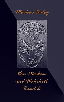 portada Von Masken und Wahrheit 2 (German Edition)