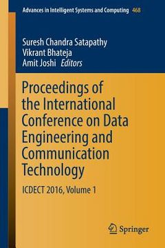 portada Proceedings of the International Conference on Data Engineering and Communication Technology: Icdect 2016, Volume 1