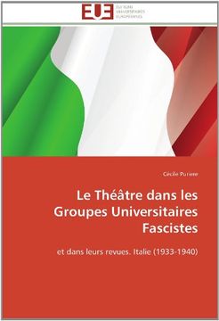 portada Le Theatre Dans Les Groupes Universitaires Fascistes