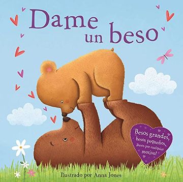 portada Dame un Beso: Padded Board Book (in Spanish)