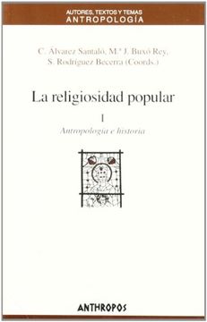 portada La Religiosidad Popular (t. I): Antropologia e Historia